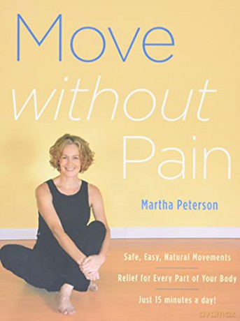 Move Without Pain - Martha Peterson [KSIĄŻKA]