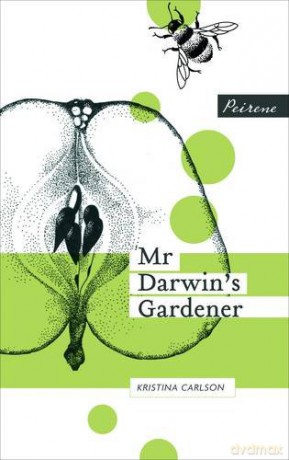 Mr Darwin's Gardener - Kristina Carlson [KSIĄŻKA]