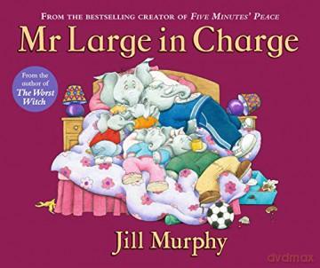 Mr Large In Charge (Large Family) - Jill Murphy [KSIĄŻKA]