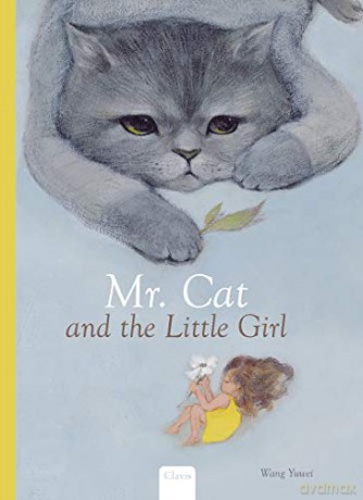 Mr. Cat and the little Girl - Yu Wei Wang [KSIĄŻKA]
