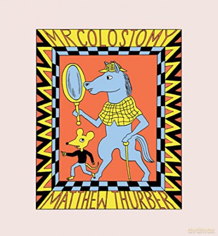 Mr. Colostomy - Matthew Thurber [KSIĄŻKA]