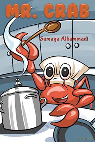 Mr. Crab - Sumaya Alhammadi [KSIĄŻKA]