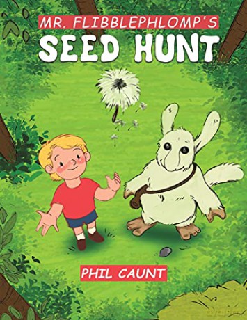 Mr. Flibblephlomp's Seed Hunt - Phil Caunt [KSIĄŻKA]