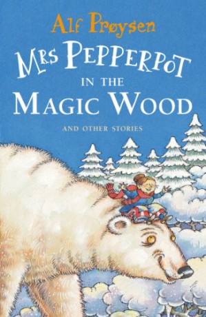 Mrs Pepperpot in the Magic Wood - Proysen Alf [KSIĄŻKA]