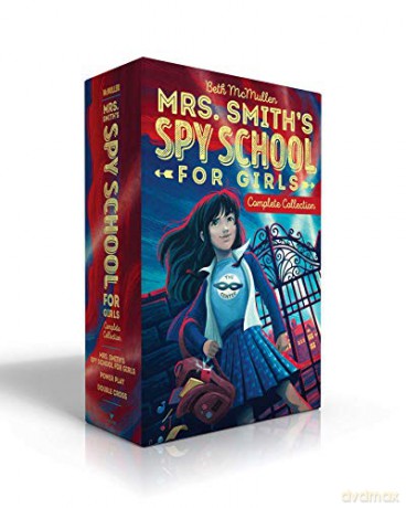 Mrs. Smith's Spy School for Girls Complete Collection: Mrs. Smith's Spy School for Girls; Power Play; Double Cross - Beth Mcmullen [KSIĄŻKA]