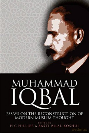 Muhammad Iqbal: Essays on the Reconstruction of Modern Muslim Thought - Chad Hillier [KSIĄŻKA]