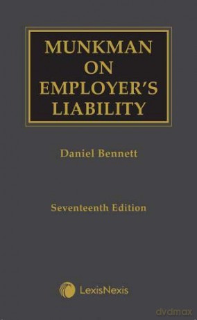 Munkman on Employer's Liability - Daniel Bennett [KSIĄŻKA]