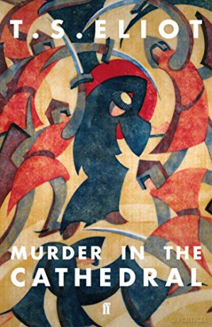 Murder in the Cathedral - T S Eliot [KSIĄŻKA]