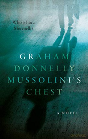 Mussolini's Chest - Graham Donnelly [KSIĄŻKA]