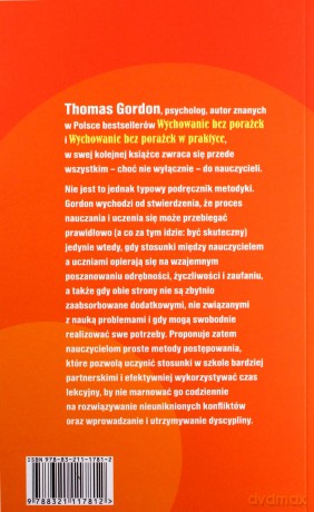 Wychowanie Bez Porażek W Szkole Wyd.2007 - Thomas Gordon [KSIĄŻKA]