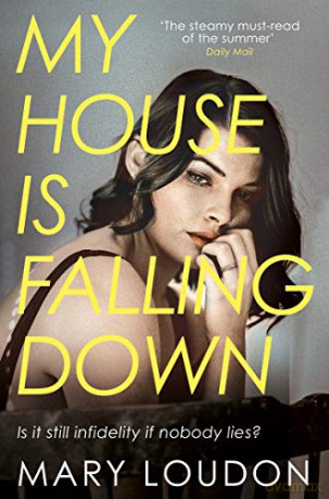My House Is Falling Down - Mary Loudon [KSIĄŻKA]