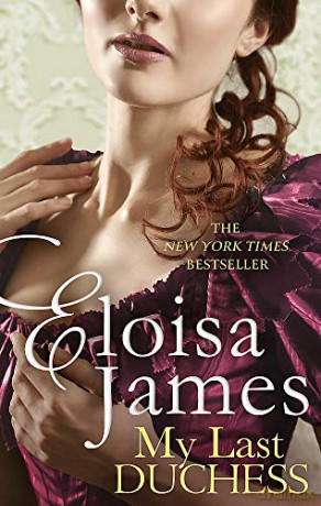 My Last Duchess - Eloisa James [KSIĄŻKA]
