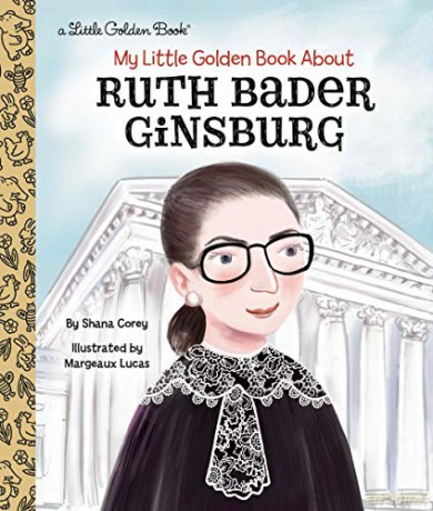 My Little Golden Book About Ruth Bader Ginsburg (Little Golden Books) - Shana Corey [KSIĄŻKA]