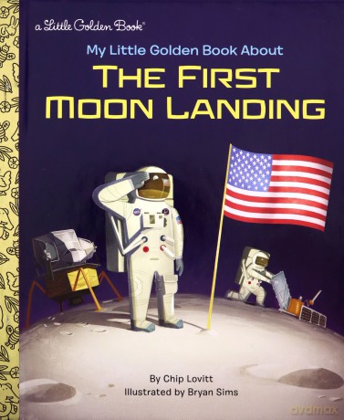 My Little Golden Book About the First Moon Landing - Charles Lovitt [KSIĄŻKA]