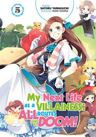 My Next Life as a Villainess: All Routes Lead to Doom! Volume 5 (My Next Life as a Villainess: All Routes Lead to Doom! (Light Novel), 5) - Satoru Yamaguchi [KSIĄŻKA]
