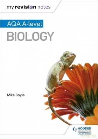 My Revision Notes: AQA A Level Biology - Mike Boyle [KSIĄŻKA]
