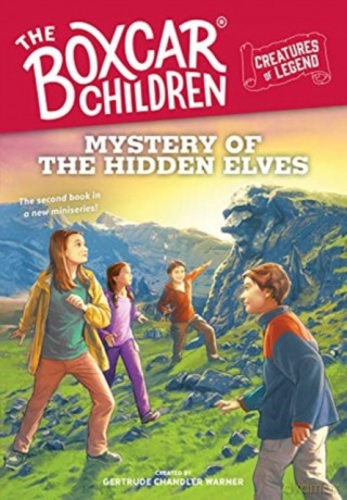 Mystery of the Hidden Elves: 2 (The Boxcar Children Creatures of Legend) - Gertrude Cha Warner [KSIĄŻKA]