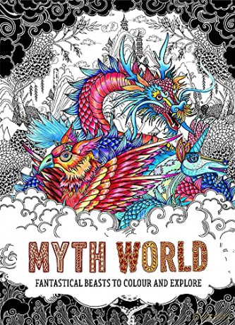 Myth World: Fantastical Beasts to Colour and Explore - Good Wives And Warri [KSIĄŻKA]