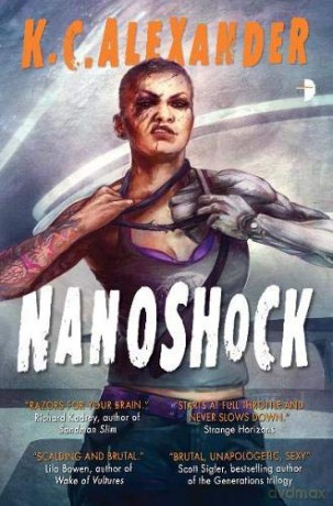 Nanoshock (SINless): BOOK II IN THE SINLESS SERIES - K C Alexander [KSIĄŻKA]
