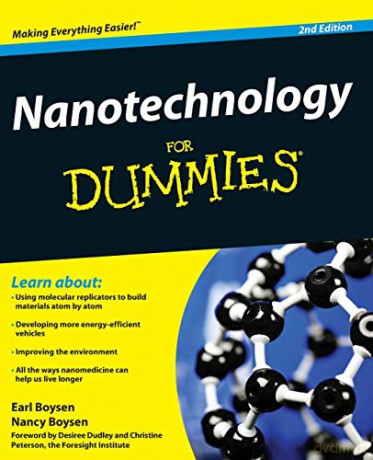 Nanotechnology For Dummies - Earl Boysen [KSIĄŻKA]