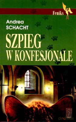 Szpieg W Konfesjonale - Andrea Schacht [KSIĄŻKA]