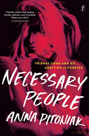 Necessary People - Anna Pitoniak [KSIĄŻKA]