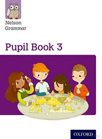Nelson Grammar Pupil Book 3 Year 3/P4 (New Nelson Grammar) - Wendy Wren [KSIĄŻKA]