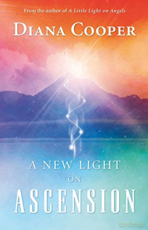 New Light on Ascension - Diana Cooper [KSIĄŻKA]