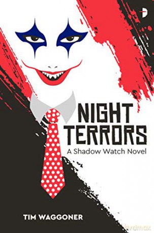 Night Terrors (Shadow Watch) - Tim Waggoner [KSIĄŻKA]
