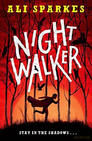 Night Walker (Night Speakers) - Ali Sparkes [KSIĄŻKA]