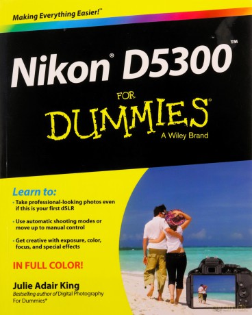 Nikon D5300 For Dummies - Julie Adair King [KSIĄŻKA]