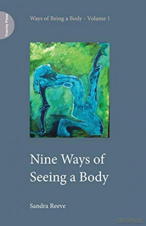 Nine Ways of Seeing a Body - Sue Reeve [KSIĄŻKA]