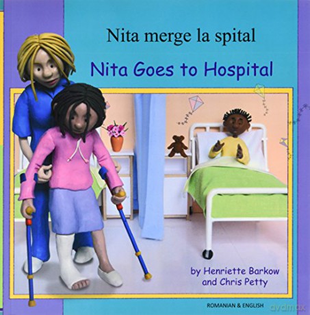 Nita Goes to Hospital in Romanian and English [KSIĄŻKA]