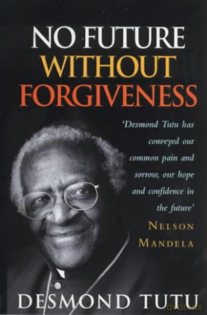No Future Without Forgiveness - Desmond Tutu [KSIĄŻKA]