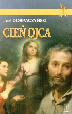 Cień Ojca - Jan Dobraczyński [KSIĄŻKA]