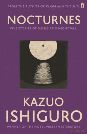 Nocturnes: Five Stories of Music and Nightfall - Kazuo Ishiguro [KSIĄŻKA]