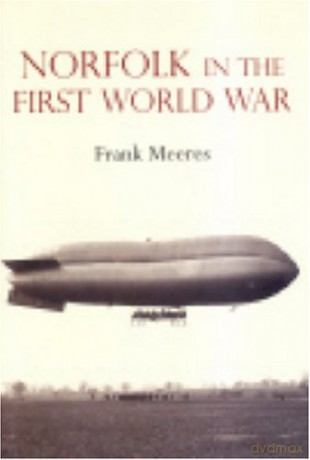 Norfolk in the First World War - Meeres [KSIĄŻKA]