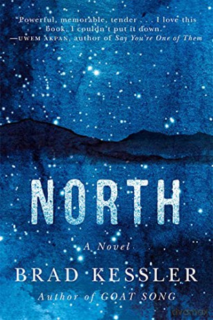 North: A Novel - Brad Kessler [KSIĄŻKA]