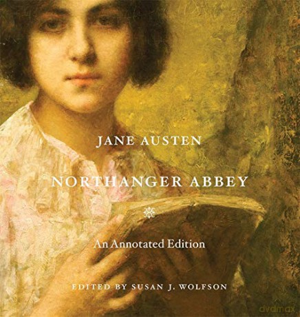 Northanger Abbey: An Annotated Edition - Jane Austen [KSIĄŻKA]