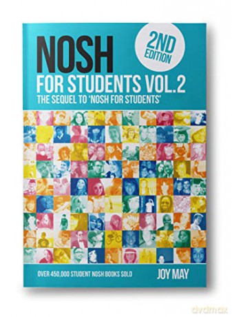 NOSH for Students Volume 2: NOSH for Students 2: The Sequel to 'NOSH for Students'...Get the other one first! - Joy May [KSIĄŻKA]
