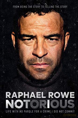 Notorious (Notorious: Life with no parole for a crime I did not comit) - Raphael Rowe [KSIĄŻKA]