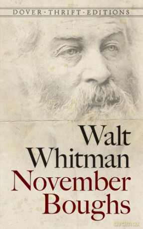 November Boughs (Thrift Editions) - Walt Whitman [KSIĄŻKA]