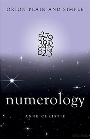 Numerology, Orion Plain and Simple - Christie Anne [KSIĄŻKA]