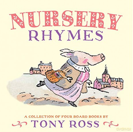 Nursery Rhymes: A Collection of Four Board Books - Tony Ross [KSIĄŻKA]