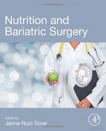 Nutrition and Bariatric Surgery - Jaime Ruiz-Tovar [KSIĄŻKA]