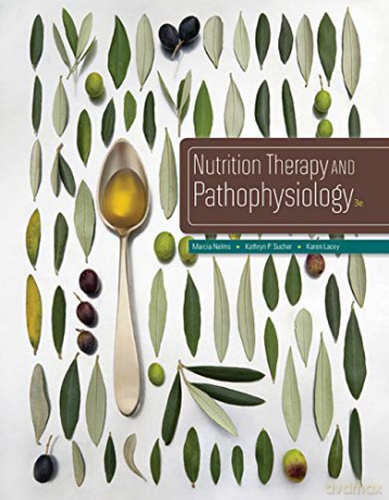 Nutrition Therapy and Pathophysiology - Marcia Nelms [KSIĄŻKA]