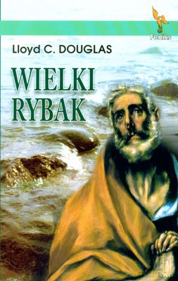 Wielki Rybak - Lloyd C. Douglas [KSIĄŻKA]