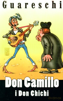 Don Camillo I Don Chichi - Giovannino Guareschi [KSIĄŻKA]