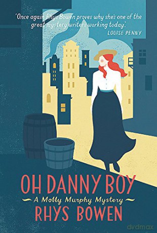 Oh Danny Boy (Molly Murphy) - Rhys Bowen [KSIĄŻKA]