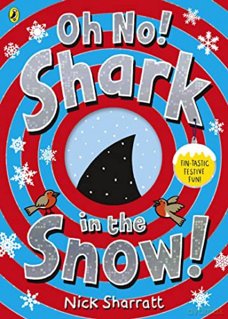 Oh No! Shark in the Snow! - Nick Sharratt [KSIĄŻKA]